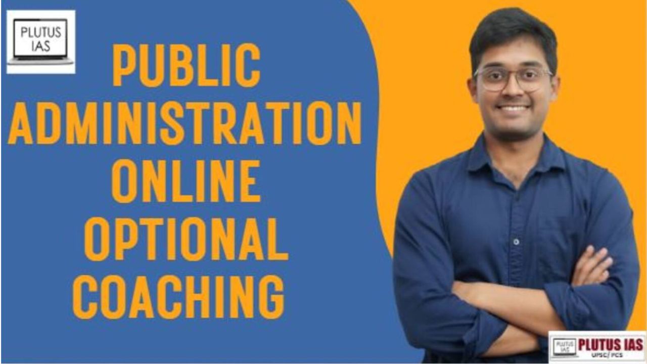 Best Online Public Administration Optional Coaching 2025202 - Delhi - Delhi ID1611332