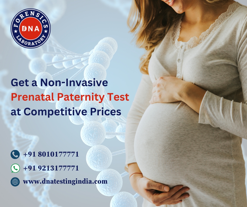 NonInvasive Prenatal Paternity DNA Test in India - Delhi - Delhi ID1587915