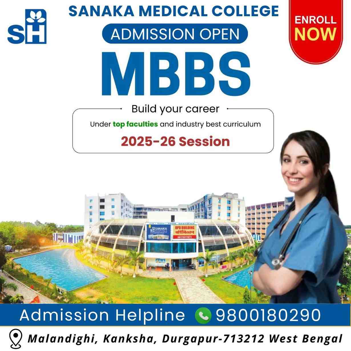 MBBS 2025 Admissions Open at Sanaka Medical College - West Bengal - Durgapur ID1610387