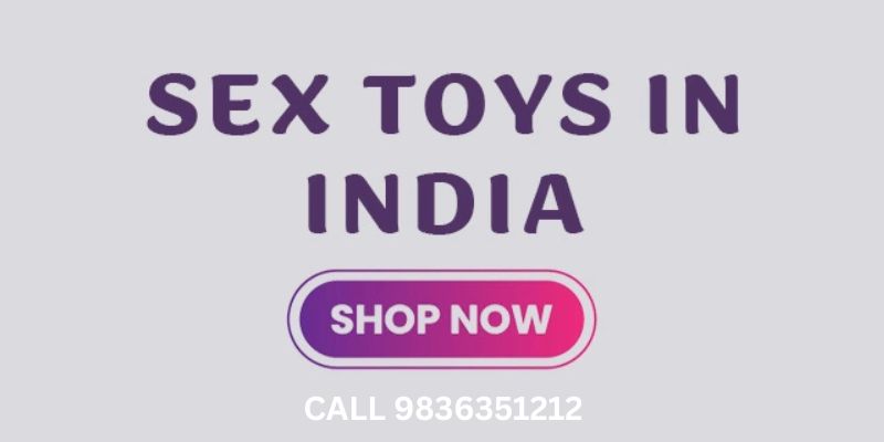 Buy Sex Toys In India  Vibrators  Dildos  18PlusToy - Tamil Nadu - Chennai ID1614541