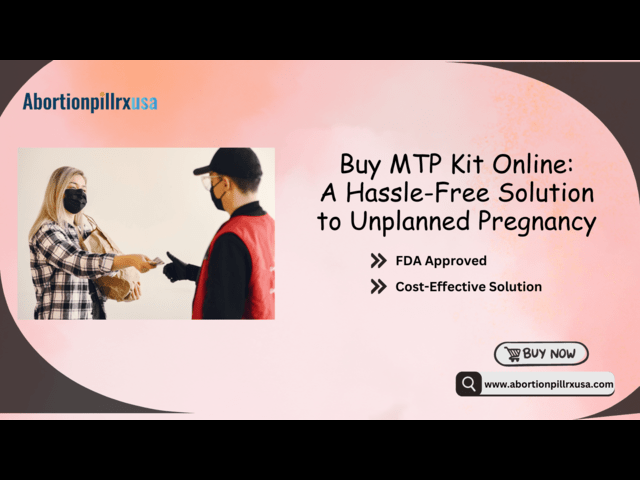 Buy MTP Kit Online  A HassleFree Solution to Unplanned Pre - Arkansas - Little Rock  ID1558504