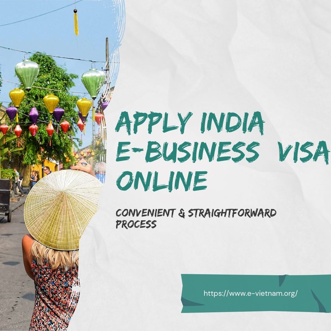 Apply eBusiness Visa For India - California - Bakersfield ID1544407