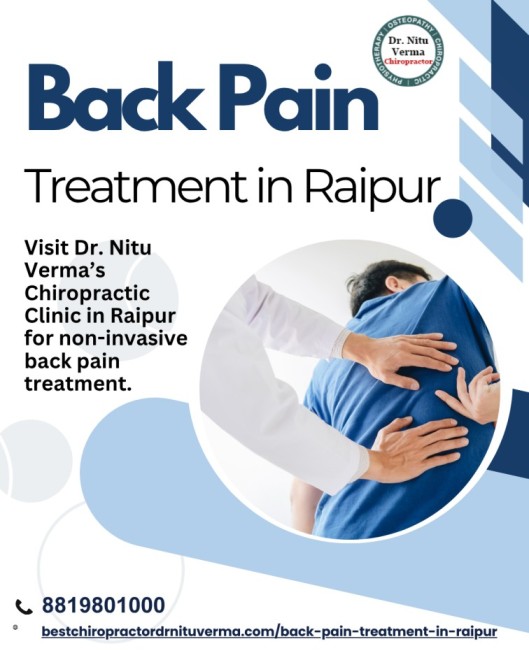 Back Pain Treatment in Raipur  Trusted Chiropractor Care - Chhattisgarh - Raipur ID1609936