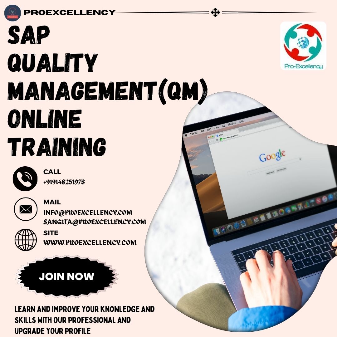Drive Quality Excellence SAP QM Training by Proexcellency - Karnataka - Bangalore ID1554160