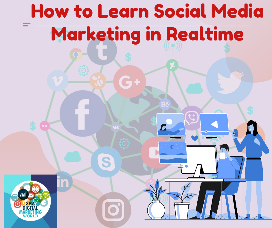 How to Learn Social Media Marketing in Realtime - Andhra Pradesh - Hyderabad ID1606272