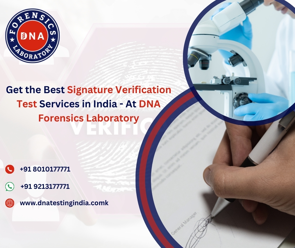Why Choose Us for Signature Verification Tests? - Delhi - Delhi ID1591392
