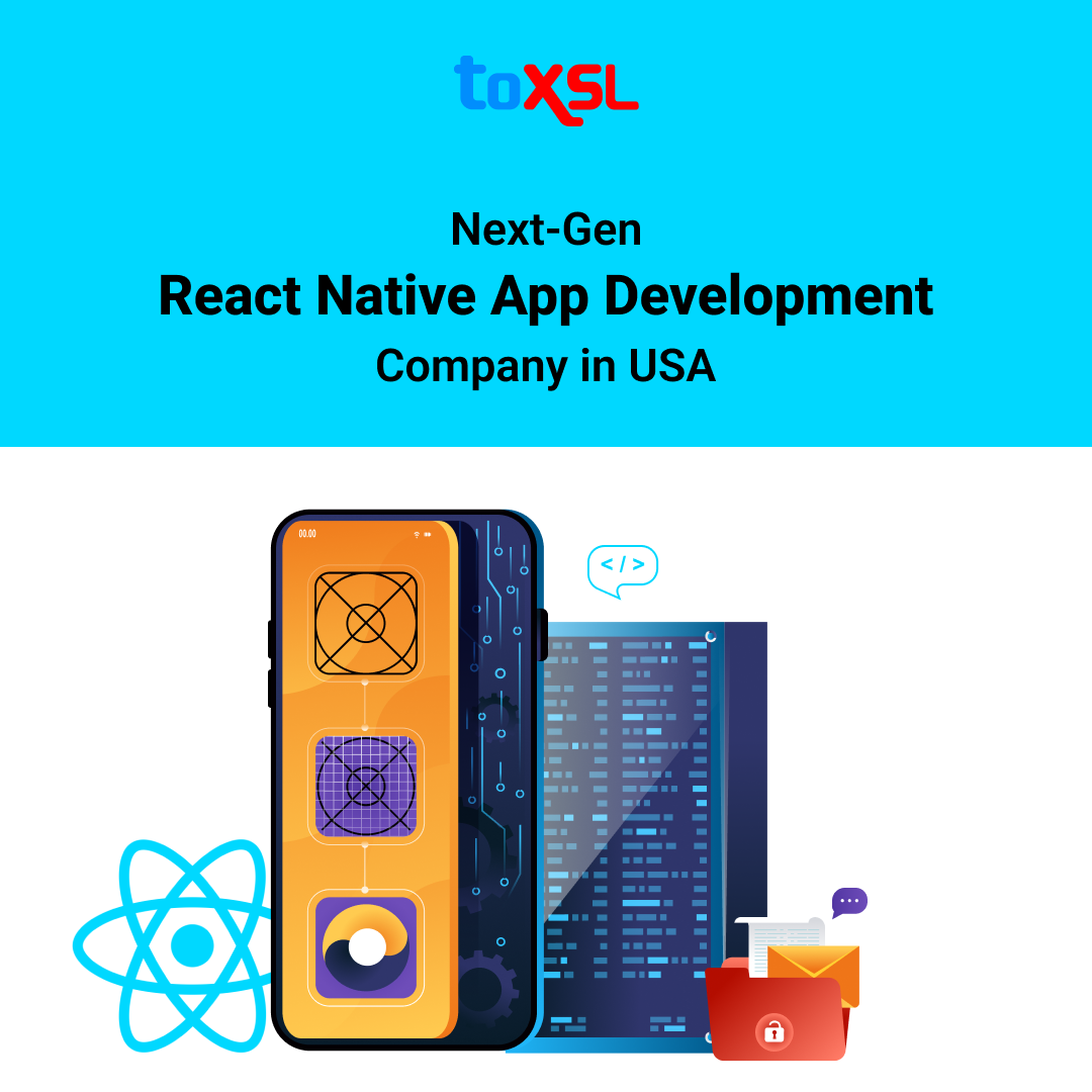 Top React Native App Development Company in USA  ToXSL Tech - Wyoming - Casper ID1597847
