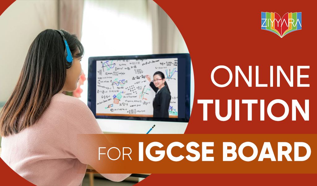 Excel with Ziyyara Unparalleled IGCSE Online Tuition for Ac - Uttar Pradesh - Noida ID1544189