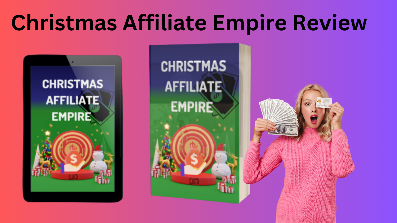 Christmas Affiliate Empire Review  Resources and Tools To - New York - New York ID1513450