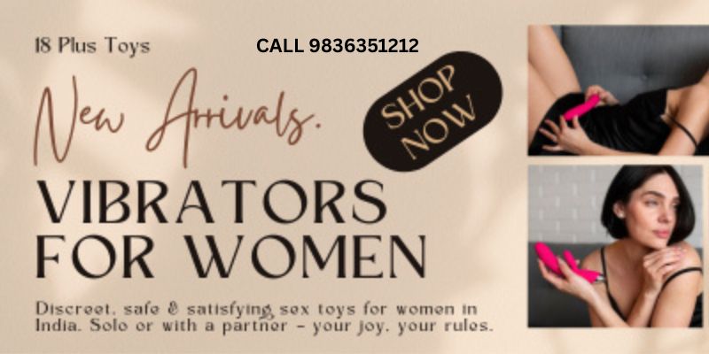 Vibrators in India  Trusted Online Store  18PlusToy - Tamil Nadu - Chennai ID1614122