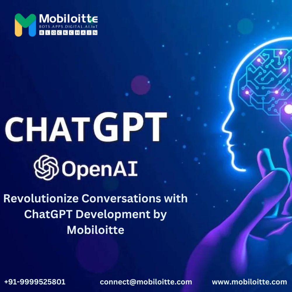 Revolutionize Conversations with ChatGPT Development by Mobi - Delhi - Delhi ID1561343