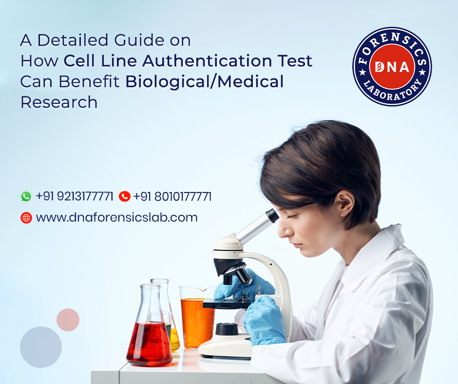 Cell Line Authentication Ensuring Integrity in Research  B - Delhi - Delhi ID1590783
