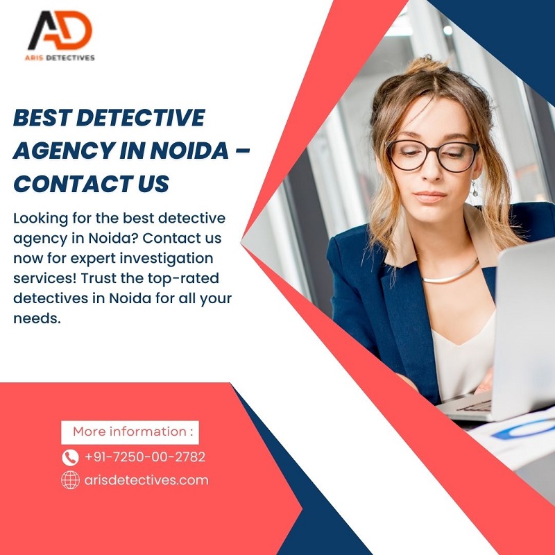 Best Detective agency in Noida  Contact Us - Uttar Pradesh - Noida ID1556034
