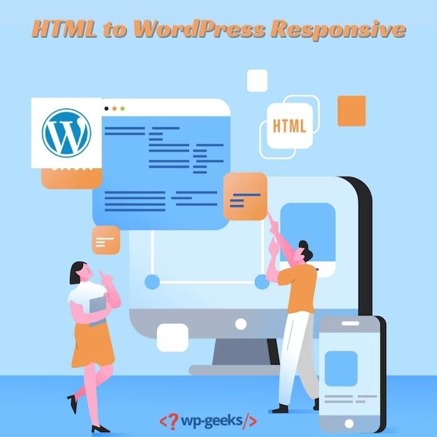 HTML to Responsive WordPress Benefits and Process - California - San Francisco ID1586272