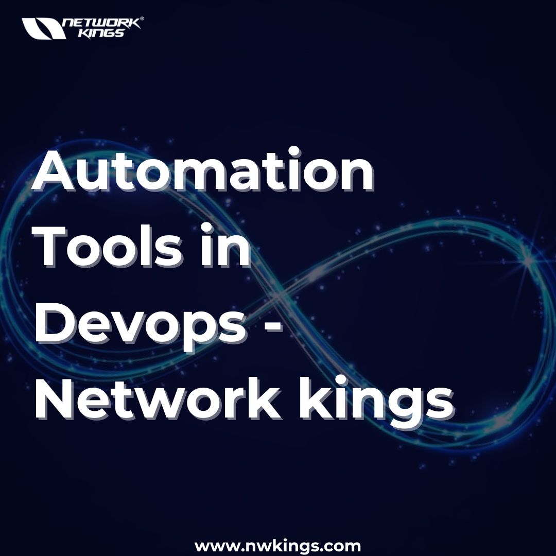Automation Tools in Devops  Network kings - Chandigarh - Chandigarh ID1533750