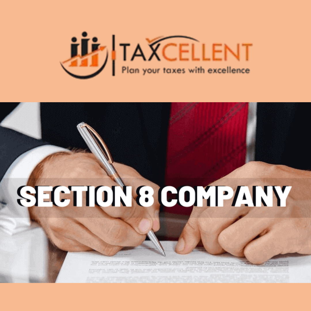 Taxcellent Section 8 Company Registration 8882323267 - Delhi - Delhi ID1620566