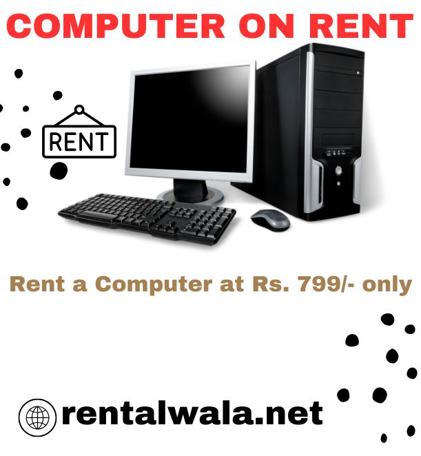 Computer on rent in mumbai ar Rs 799 only  - Maharashtra - Mumbai ID1586707
