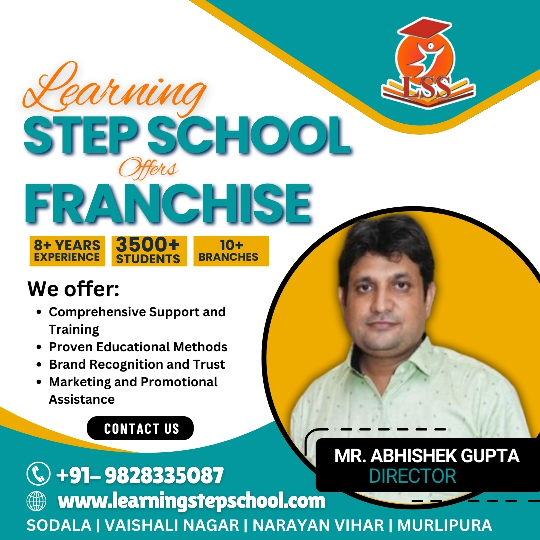 FRANCHISE OPPORTUNITY LEARNING STEP SCHOOL - Rajasthan - Jaipur ID1585630
