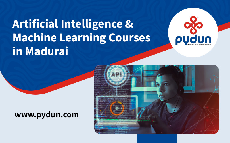 Artificial Intelligence and Machine Learning Courses - Tamil Nadu - Madurai ID1593021