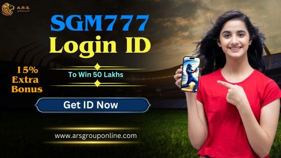 Get a SGM777 ID with 15 Welcome Bonus to Win 50 Lacs - Goa - Madgaon ID1551069