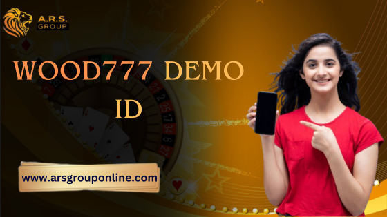  Register and Get your Wood777 Demo ID Now - West Bengal - Kolkata ID1551349