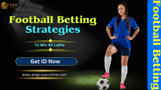 Best Football Betting Strategies to Guaranteed Win - Chandigarh - Chandigarh ID1556576