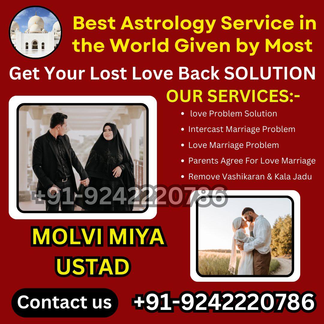 Wazifa To Break Engagement 91 92422 20786 - Andhra Pradesh - Hyderabad ID1603225