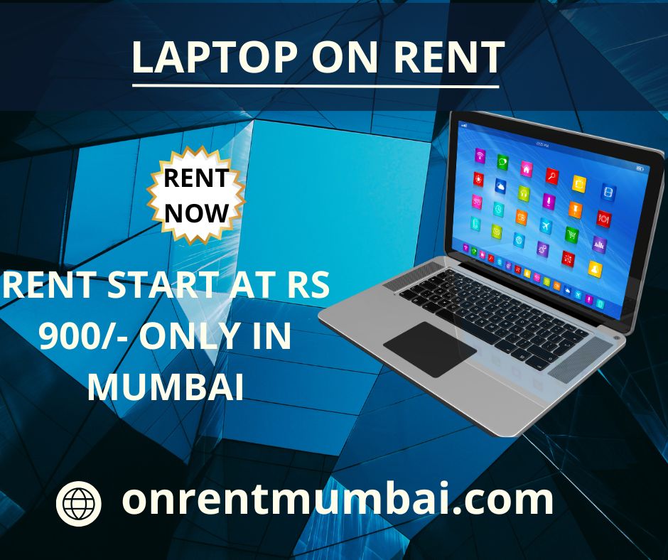 Laptop on rent at Rs 900 only in mumbai - Maharashtra - Mumbai ID1590449