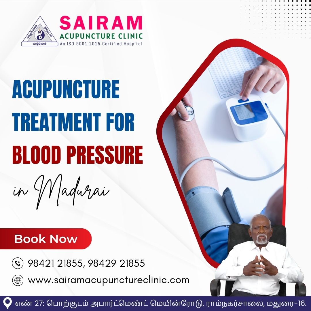 Acupuncture Treatment for Blood Pressure in Madurai - Tamil Nadu - Chennai ID1606182