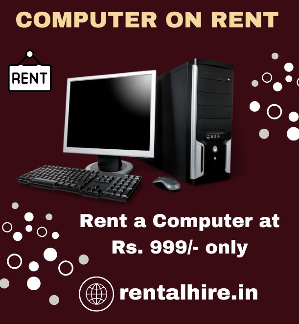  Computer on rent in mumbai ar Rs 999 only  - Maharashtra - Mumbai ID1586089