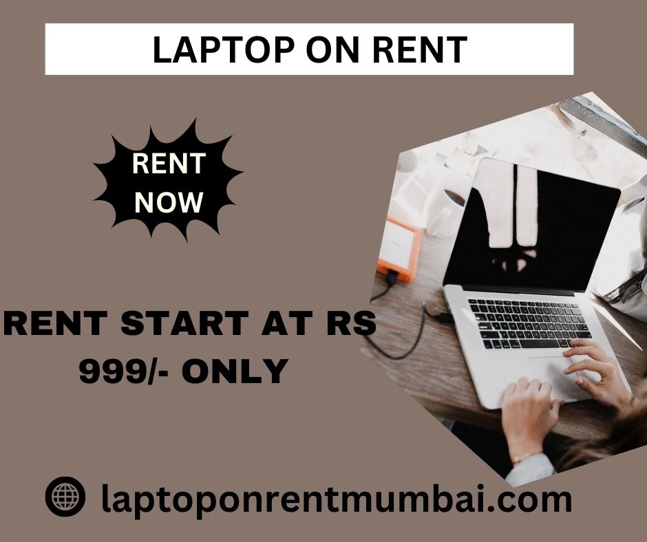 Laptop on rent at rs 999 only in mumbai - Maharashtra - Mumbai ID1588835