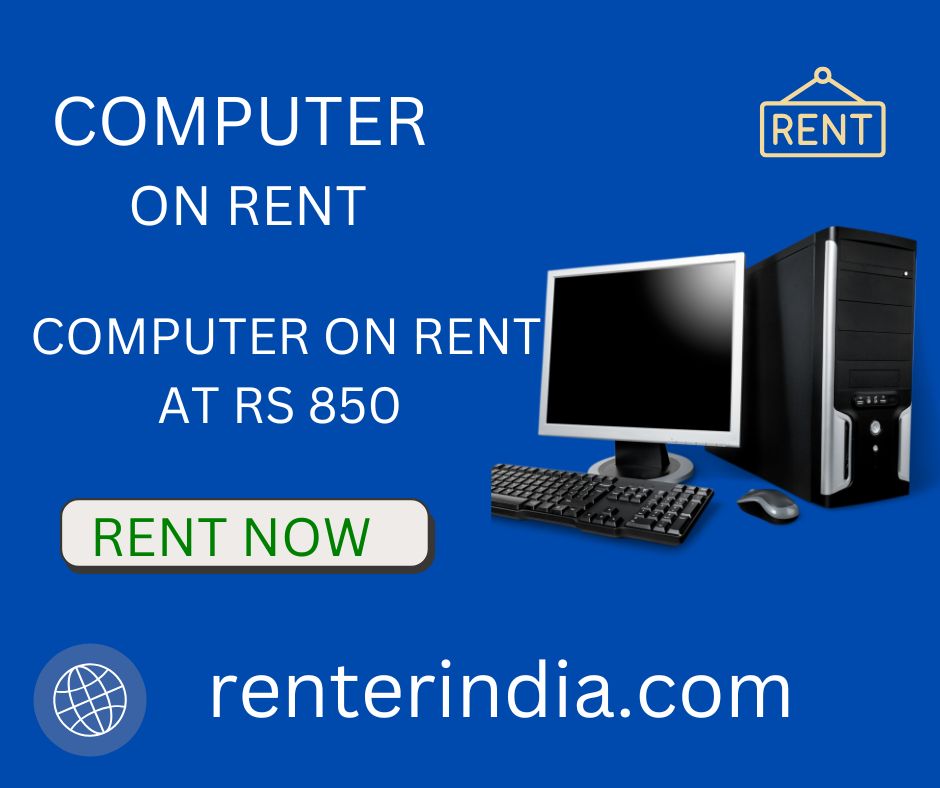 Rent a computer start Rs 850 only - Maharashtra - Mumbai ID1585534