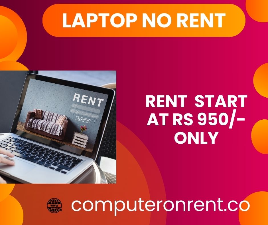 Laptop on rent at rs 950  only in mumbai - Maharashtra - Mumbai ID1588118