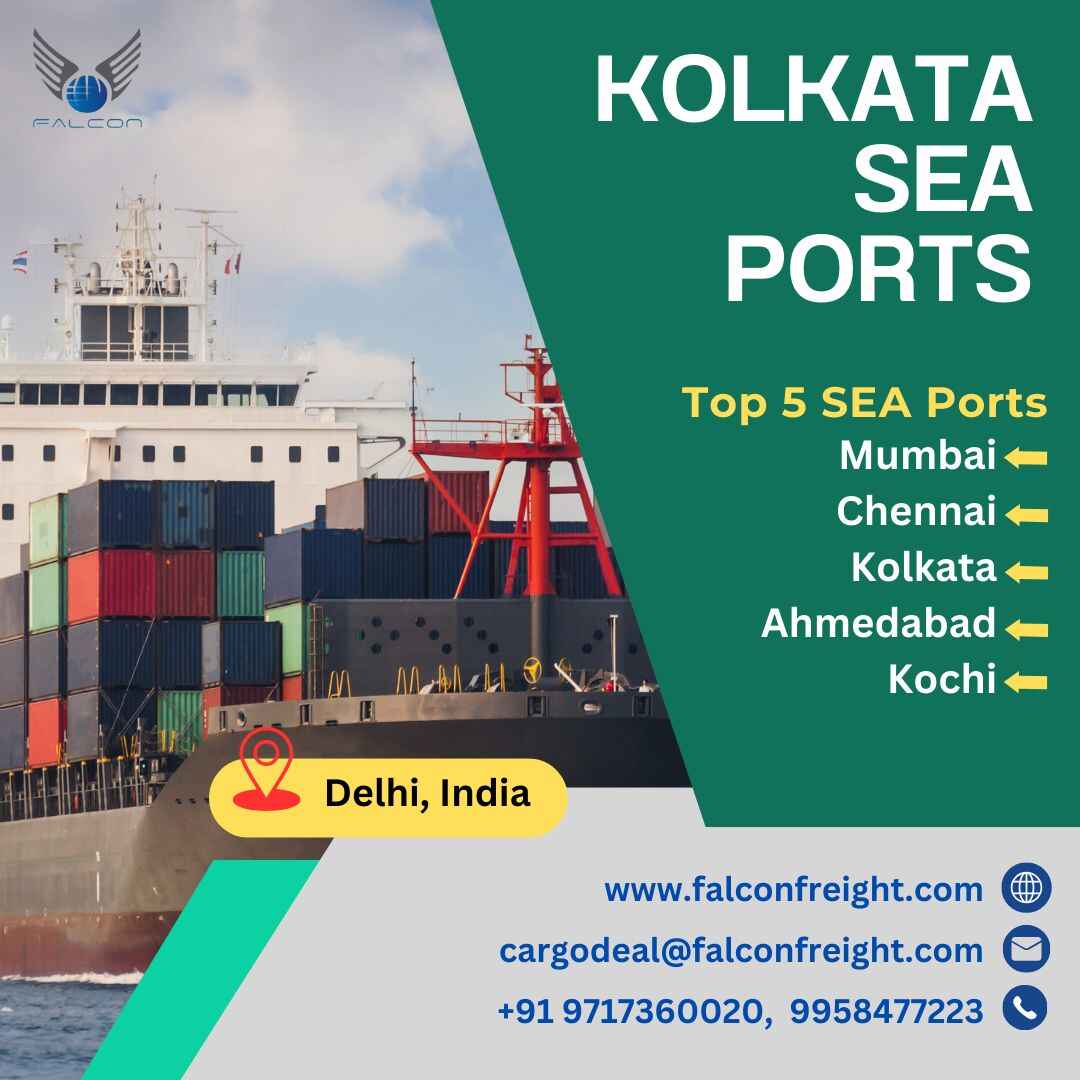 Kolkata  Largest Sea Ports for Shipping in India  Falcon - Delhi - Delhi ID1540743