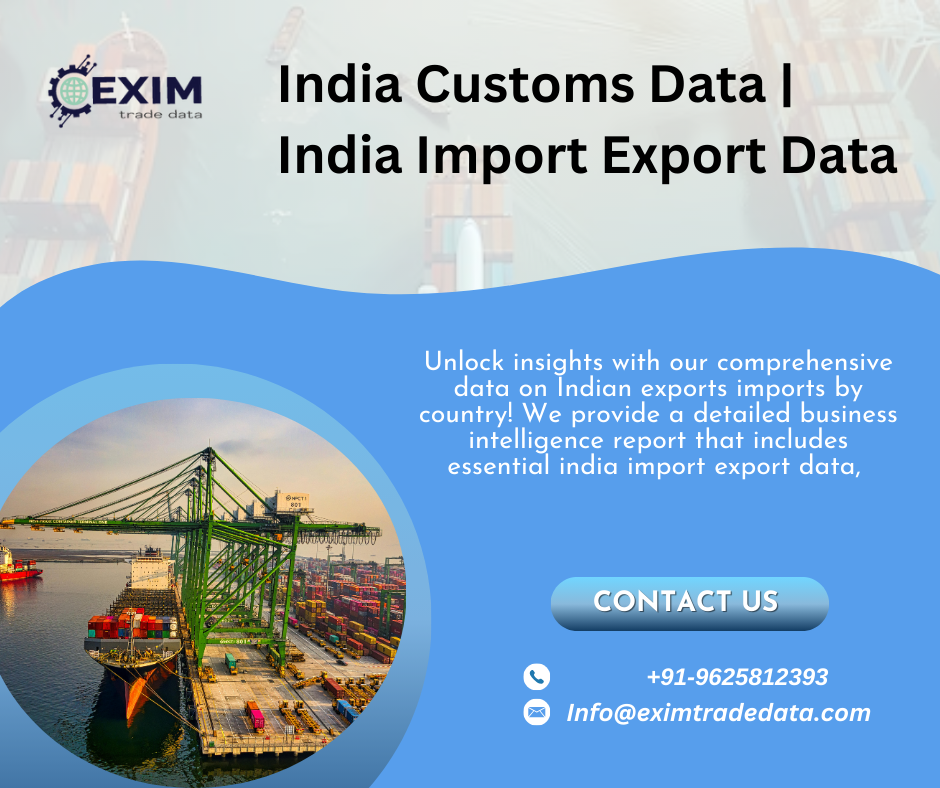 India Customs Data  India Import Export Data  - Maharashtra - Mumbai ID1588056