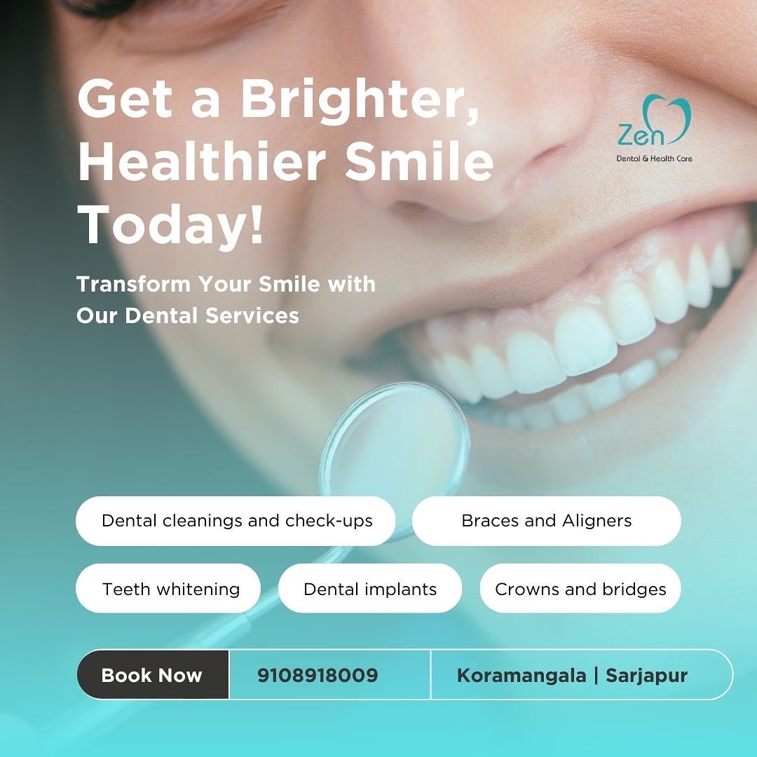 Elevate Your Smile with Zen Dental Care - Karnataka - Bangalore ID1532144
