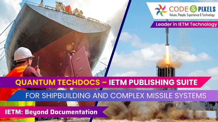 Quantum TechDocs IETM suite for Shipbuilding and Complex Mis - Andhra Pradesh - Hyderabad ID1619821