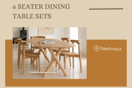 Shop the Best 6 Seater Dining Table Sets at Nismaaya Decor - Maharashtra - Mumbai ID1546473