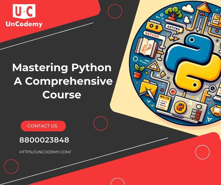 Refine this Python Mastery Course offered by Uncodemy - Gujarat - Ahmedabad ID1545728
