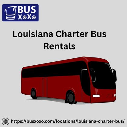 How To Book a Louisiana Charter Bus Rental By BUSXOXO - Louisiana - New Orleans ID1613826