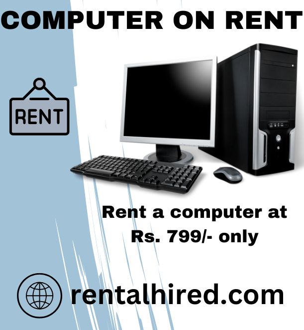 Computer on rent in mumbai ar Rs 799 only  - Maharashtra - Mumbai ID1586118