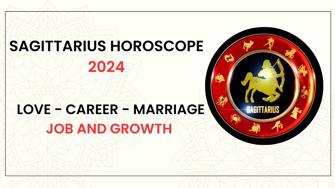 Sagittarius horoscope 2024 Love  Career  Marriage  Job  - Delhi - Delhi ID1523857 1