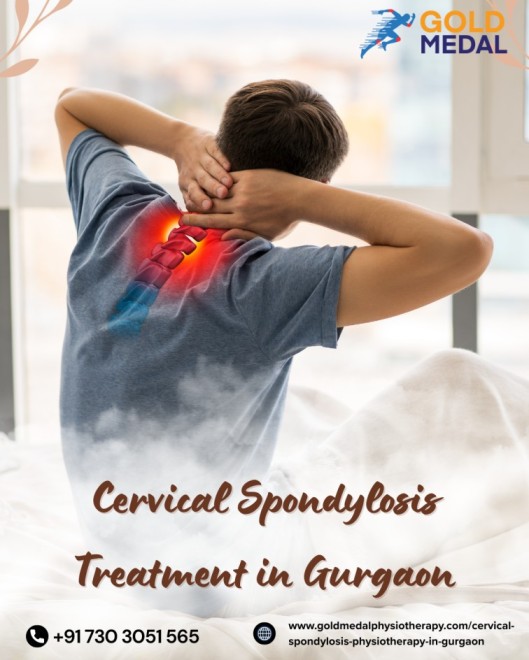 Best Cervical Spondylosis Treatment in Gurgaon  Gold Meda - Haryana - Gurgaon ID1613037