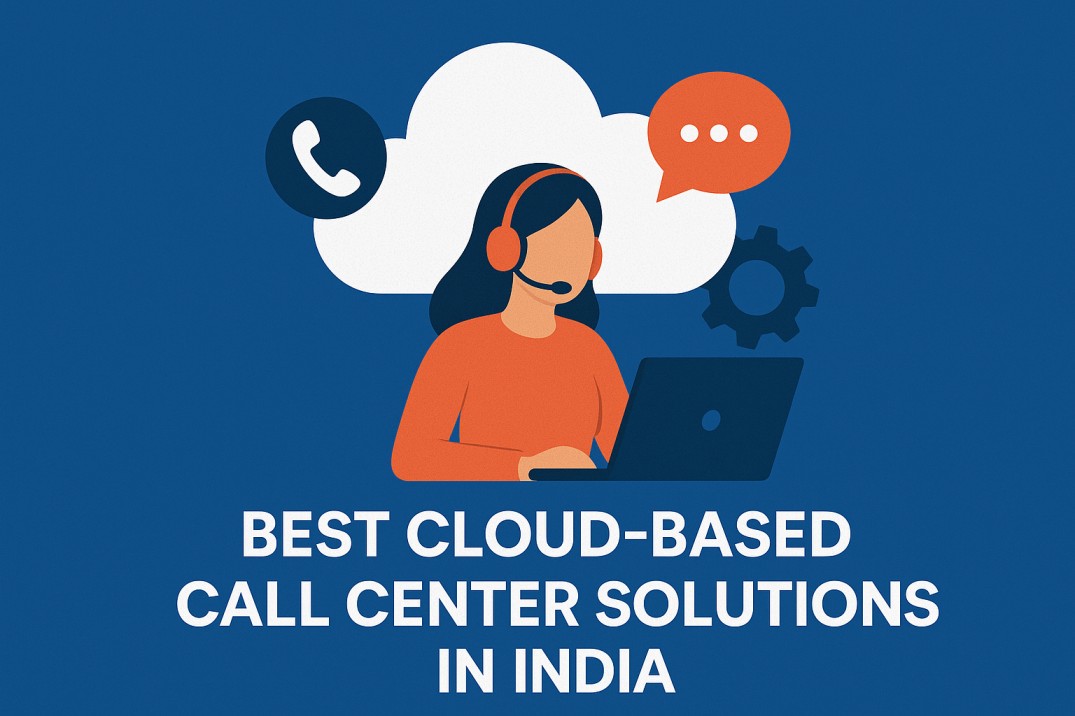 Best cloudbased call center solutions in India - Uttar Pradesh - Noida ID1611082
