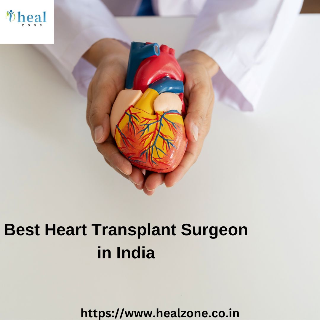 Best Heart Transplant Surgeon in India  Healzone - Haryana - Gurgaon ID1537611