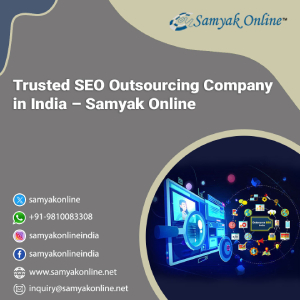 Trusted SEO Outsourcing Company in India  Samyak Online - Delhi - Delhi ID1601789