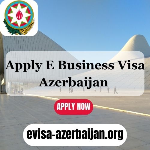 E Business Visa Azerbaijan - Hawaii - Honolulu ID1542100