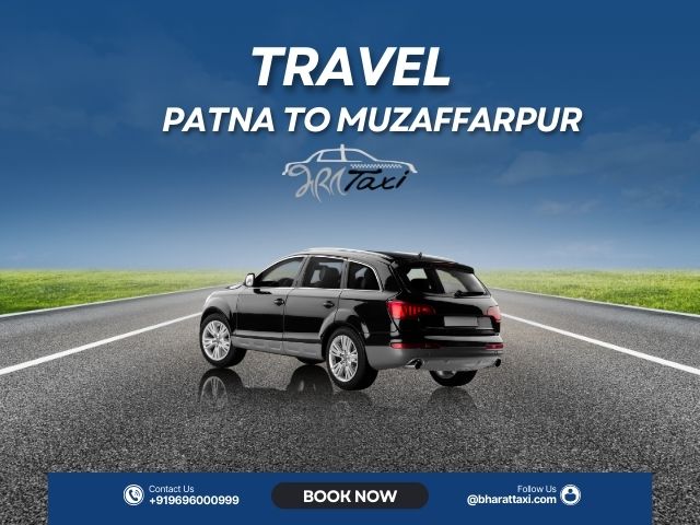 Patna to Muzaffarpur Cab - Bihar - Patna ID1603806