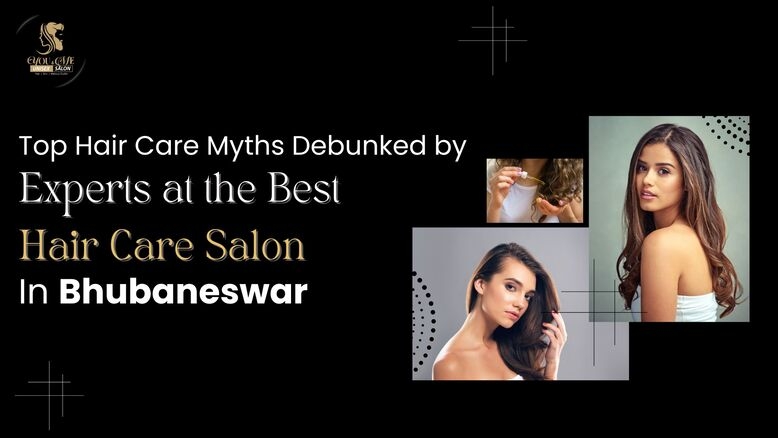 Top Hair Care Myths Debunked by Experts at the Best Hair Car - Orissa - Bhubaneswar ID1600302