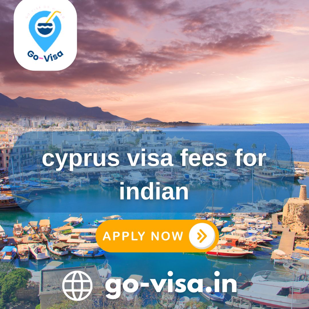 Get cyprus visa fees for indian - Arunachal Pradesh - Itanagar ID1560815